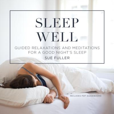 Sleep Well - Sue Fuller 