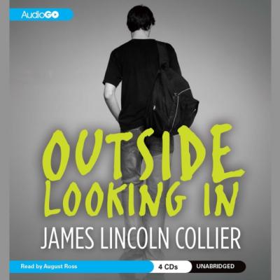Outside Looking In - James Lincoln Collier 