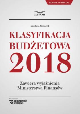 Klasyfikacja budÅ¼etowa 2018 - Krystyna GÄ…siorek 