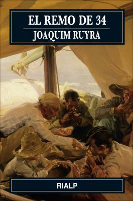 El remo de 34 - Joaquim Ruyra i Oms Narraciones y Novelas