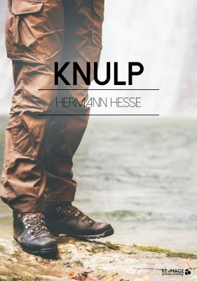 Knulp - Hermann Hesse 