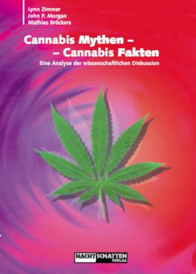 Cannabis Mythen - Cannabis Fakten - Lynn Zimmer 