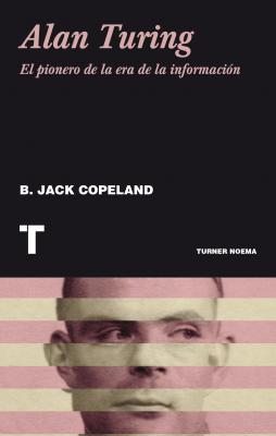 Alan Turing - Brian Jack Copeland Noema