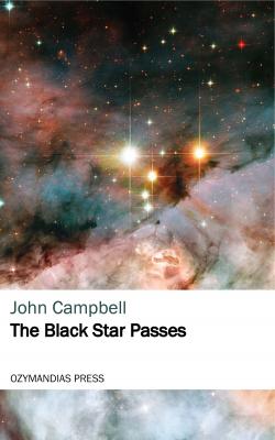 The Black Star Passes - John Campbell 