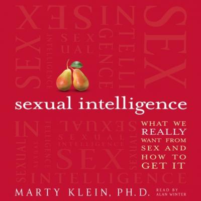 Sexual Intelligence - Марти Кляйн 