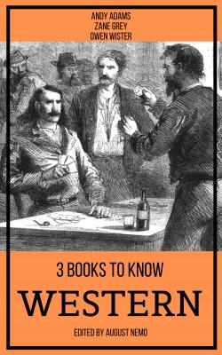 3 books to know Western - Zane Grey 3 books to know