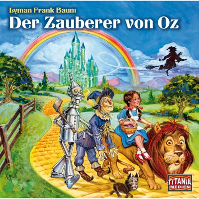 Der Zauberer von Oz - Titania Special Folge 9 - Лаймен Фрэнк Баум 
