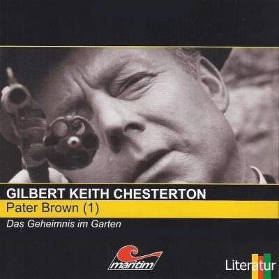 Pater Brown, Folge 1: Das Geheimnis im Garten - Гилберт Кит Честертон 