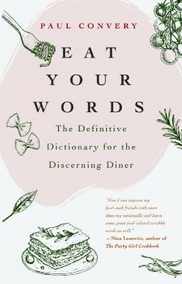 Eat Your Words - Paul Convery 