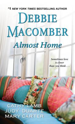 Almost Home - Debbie Macomber 