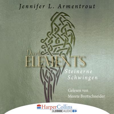 Steinerne Schwingen - Dark Element 1 - Jennifer L. Armentrout 