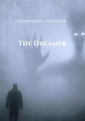 The Dreamer - Gennadiy Loginov 