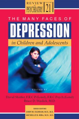 The Many Faces of Depression in Children and Adolescents - Отсутствует 