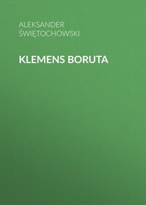 Klemens Boruta - Aleksander Świętochowski 