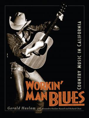 Workin' Man Blues - Gerald W. Haslam 