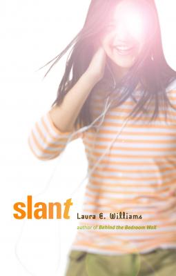 Slant - Laura E. Williams 