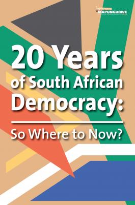 20 Years of South African Democracy: So Where to now? - MISTRA MISTRA 