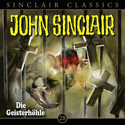 John Sinclair, Classics, Folge 28: Die Geisterhöhle - Jason Dark 