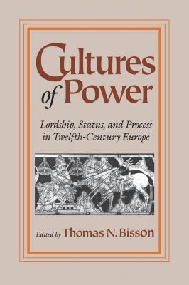 Cultures of Power - Отсутствует The Middle Ages Series