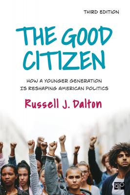 The Good Citizen - Russell J. Dalton 