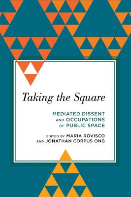 Taking the Square - Отсутствует Radical Subjects in International Politics