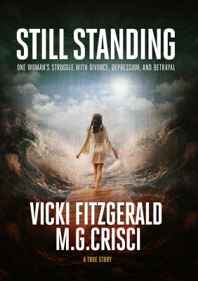 STILL STANDING - M.G. Crisci 