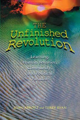 The Unfinished Revolution - Abbott John Stevens Cabot 