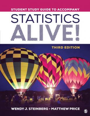 Student Study Guide to Accompany Statistics Alive! - Wendy J. Steinberg 