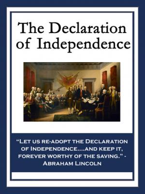 The Declaration of Independence - Бенджамин Франклин 