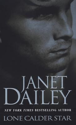 Lone Calder Star - Janet  Dailey 