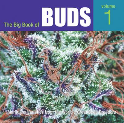 The Big Book of Buds - Ed Rosenthal Big Book of Buds