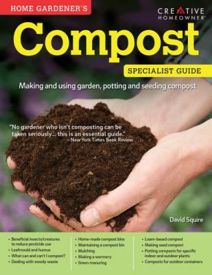 Home Gardener's Compost (UK Only) - David Squire Specialist Guide