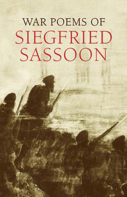 War Poems of Siegfried Sassoon - Siegfried Sassoon 
