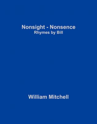 Nonsight - Nonsence - William  Mitchell 
