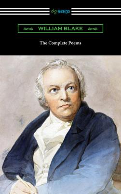The Complete Poems - Уильям Блейк 