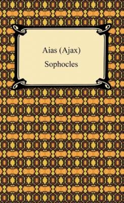 Aias (Ajax) - Sophocles 
