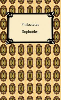 Philoctetes - Sophocles 