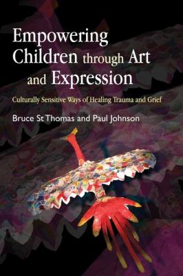 Empowering Children through Art and Expression - Paul  Johnson 