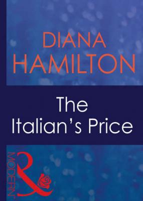 The Italian's Price - Diana  Hamilton 