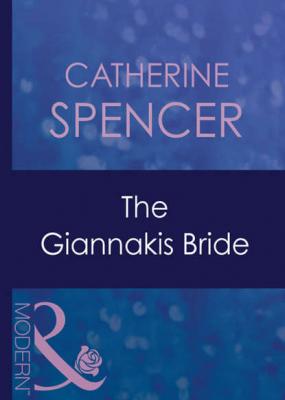 The Giannakis Bride - Catherine  Spencer 