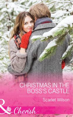 Christmas In The Boss's Castle - Scarlet  Wilson 