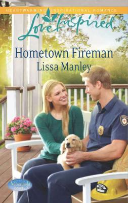 Hometown Fireman - Lissa  Manley 