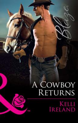 A Cowboy Returns - Kelli  Ireland 