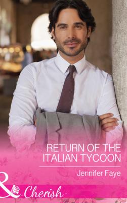 Return of the Italian Tycoon - Jennifer  Faye 