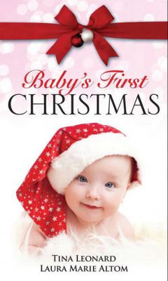Baby's First Christmas: The Christmas Twins / Santa Baby - Tina  Leonard 