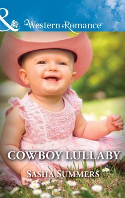 Cowboy Lullaby - Sasha  Summers 