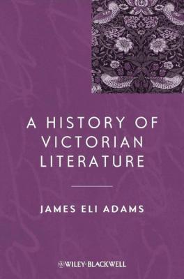 A History of Victorian Literature - Группа авторов 