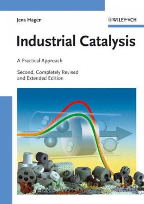 Industrial Catalysis - Jens  Hagen 