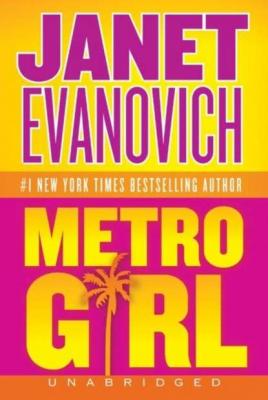 Metro Girl - Janet  Evanovich Barnaby & Hooker Series