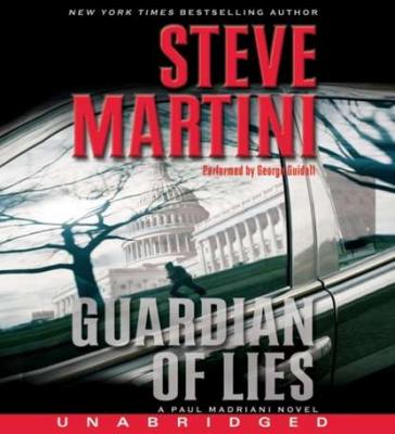 Guardian of Lies - Steve Martini Paul Madriani Novels